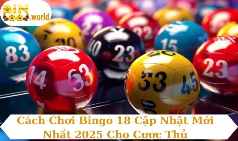 Cách chơi Bingo 18